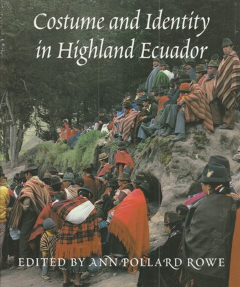 Costume and Identity in Highland Ecuador