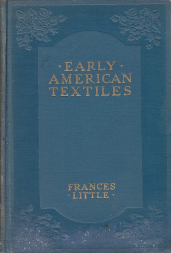EARLY AMERICAN TEXTILES