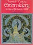 Twentieth Century Embroidery in Great Britain to 1939