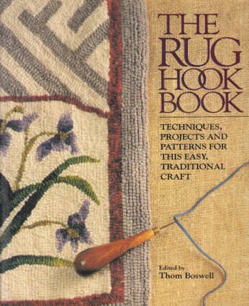 Rug Hook Book: techniques, projects and patterns for this easy