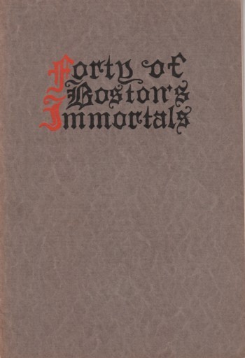 Forty of Boston's Immortals