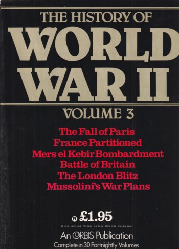 History of World War II volume 3 Fall of Paris, France Partitione d.