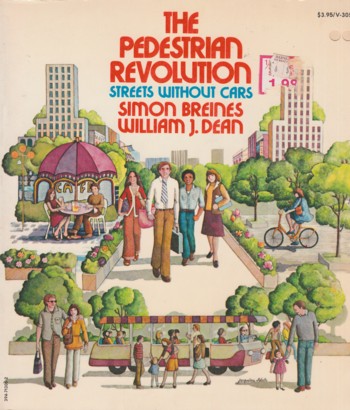 Pedestrian Revolution: streets without cars