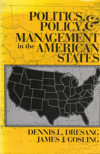 Politics, Policy & Managements in the American States