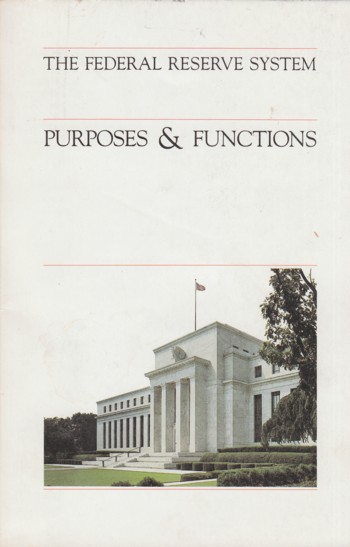 Federal Reserve System: purposes & functions