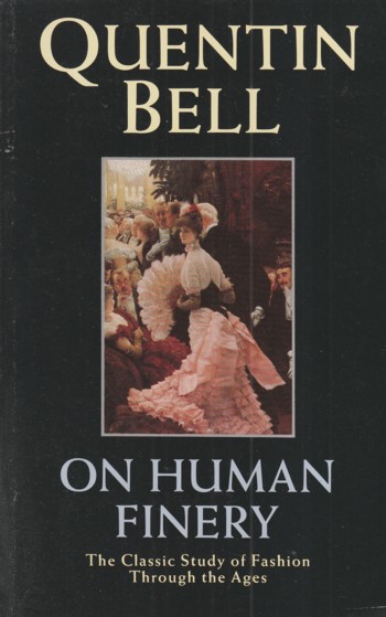 ON HUMAN FINERY