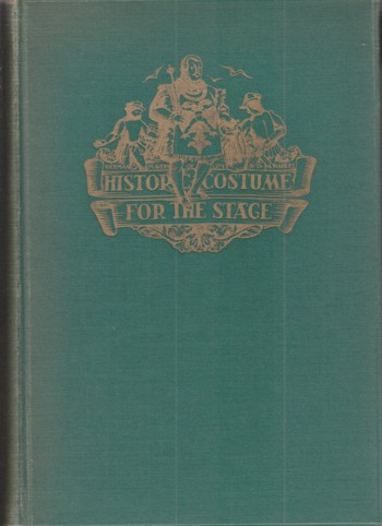 Historic Costume for the Stage