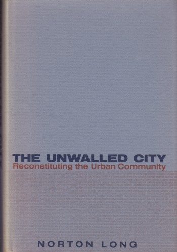 Unwalled City: reconstituting the Urba Community