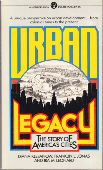 Urban Legacy: the story of America's Cities