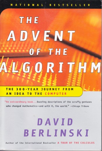 Advent of the Algorithm: 300 year journey from idea to the compu ter
