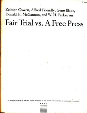 Fair Trial vs A Free Press