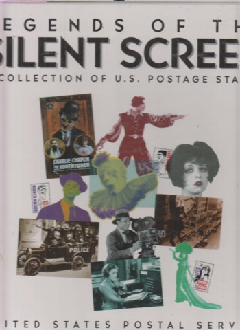 Legends of the Silent Screen: a collection of US Postage Stamps