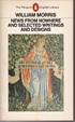 News from Nowhere and Selected Writings and Designs
