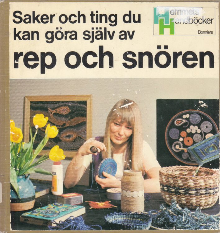 Saker och ting du kan gora sjalv av rep och snoren (Things you ca n.