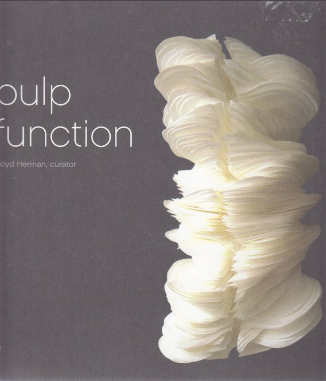 (Exhibit catalog) Pulp Function