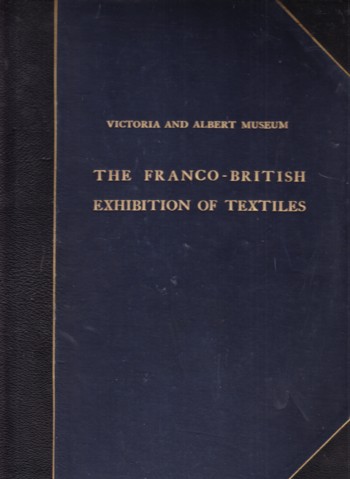 Franco-British Exhibition of Textiles 1921