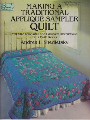Making a Traditional Applique Sampler Quilt