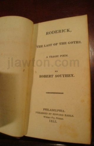 Roderick, the last of the Goths, a tragic poem