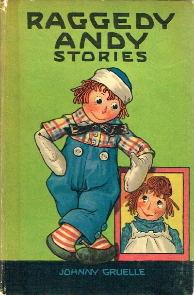 Raggedy Andy Stories:. Introducing the Little Rag Brother of Raggedy Ann