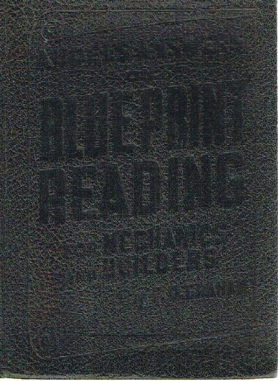 Image for Audels Answers on Blue Print Reading for Mechanics and Builders Audels Answers on Blue Print Reading for Mechanics and Builders