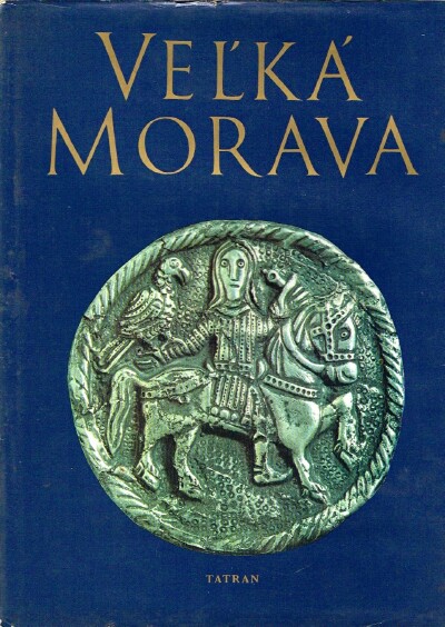 Image for Vel'ka' Morava: Dobra A Umenie Vel'ka' Morava: Dobra A Umenie