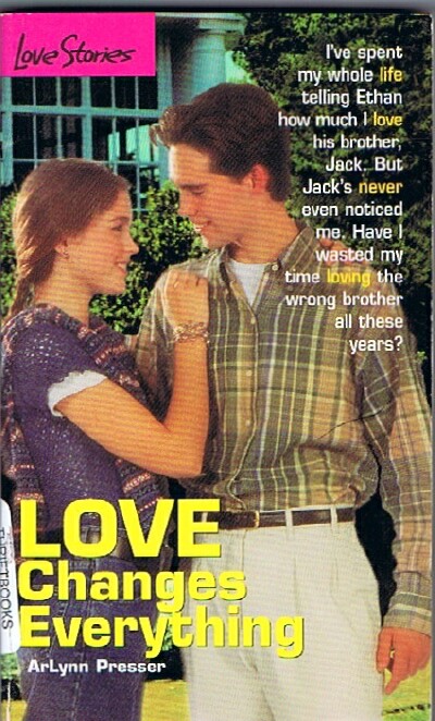 Image for Love Changes Everything (Love Stories #6) Love Changes Everything (Love Stories #6)