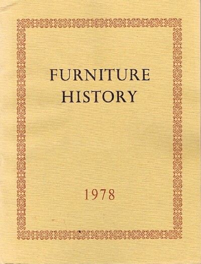 Image for Furniture History: The Journal of the Furniture History Society (Vol. XIV, 1978) Furniture History: The Journal of the Furniture History Society (Vol. XIV, 1978)