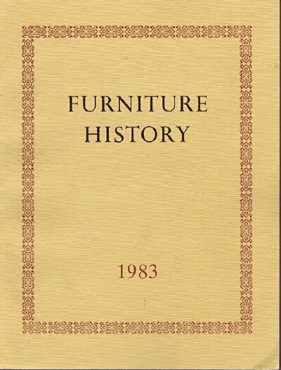 Image for Furniture History: The Journal of the Furniture History Society (Vol. XIX, 1983) Furniture History: The Journal of the Furniture History Society (Vol. XIX, 1983)