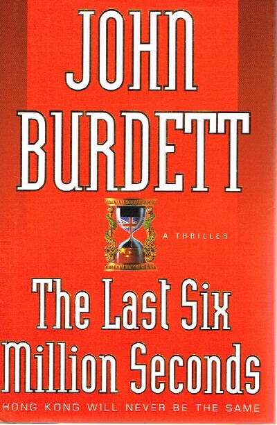 The Last Six Million Seconds A Thriller