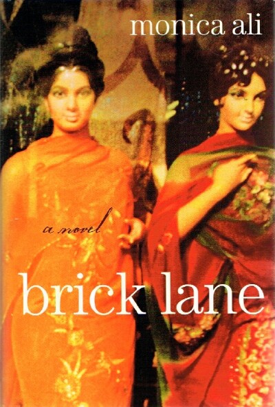 Brick Lane: A Novel