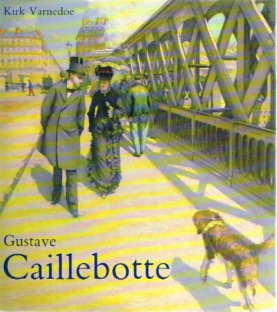 Image for Gustave Caillebotte Gustave Caillebotte