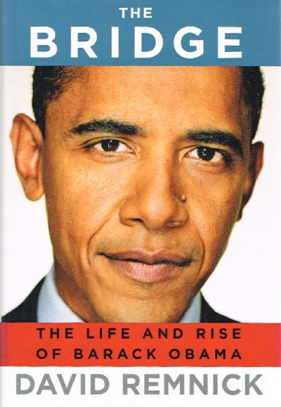 The Bridge: The Life and Rise of Barack Obama