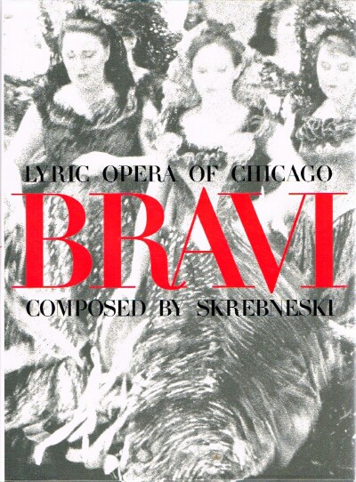 Bravi Lyric Opera of Chicago