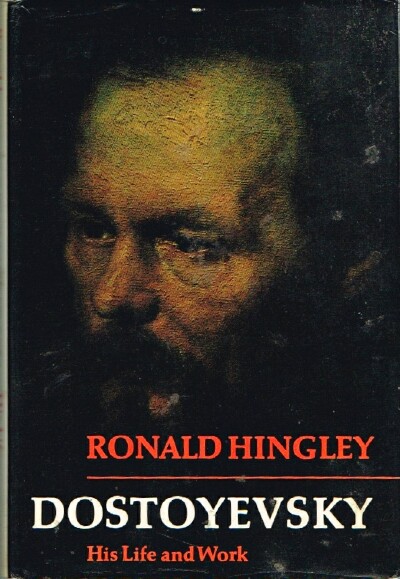 Dostoyevsky His Life and Work