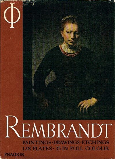 Rembrandt: Paintings, Drawings and Etchings
