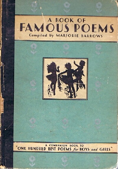 Image for A Book of Famous Poems for Older Boys and Girls A Book of Famous Poems for Older Boys and Girls