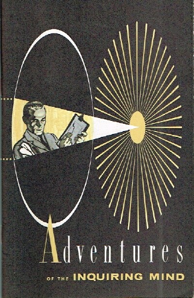 Adventures of the Inquiring Mind Some General Motors Scientific and Engineering Contributions of the Last Half Century