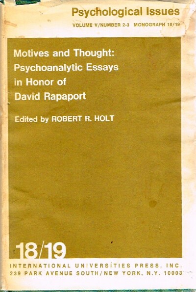 Motives and Thought: Psychoanalytic Essays in Honor of David Rapaport