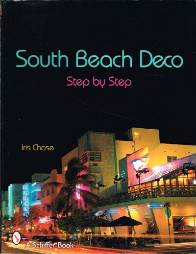 Image for South Beach Deco Step by Step South Beach Deco Step by Step
