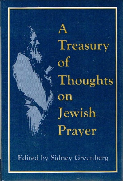 Image for A Treasury of Thoughts on Jewish Prayer A Treasury of Thoughts on Jewish Prayer