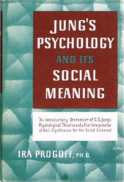 Image for Jung's Psychology and Its Social Meaning Jung's Psychology and Its Social Meaning