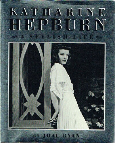 Image for Katherine Hepburn: A Stylish Life Katherine Hepburn: A Stylish Life