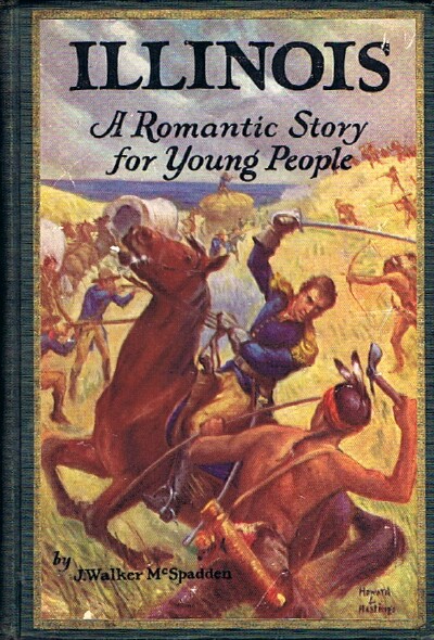 Image for Illinois: A Romantic Story for Young People Illinois: A Romantic Story for Young People
