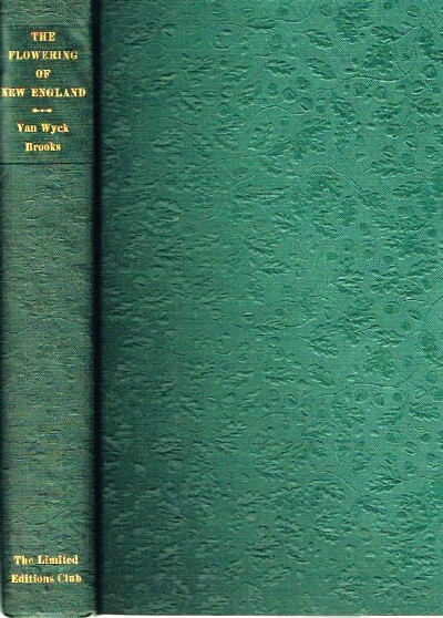 Image for The Flowering of New England 1815-1865 The Flowering of New England 1815-1865