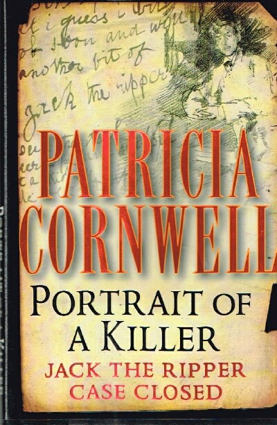 Image for Portrait of a Killer Jack the Ripper Case Closed Portrait of a Killer Jack the Ripper Case Closed