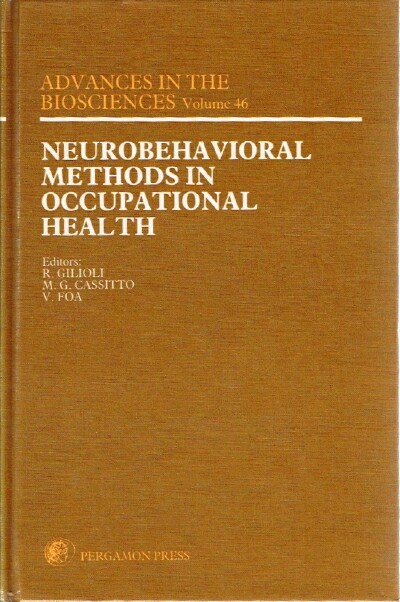 Neurobehavioral Methods in Occupational Health