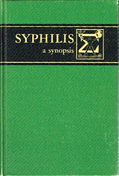 Syphilis: A Synopsis