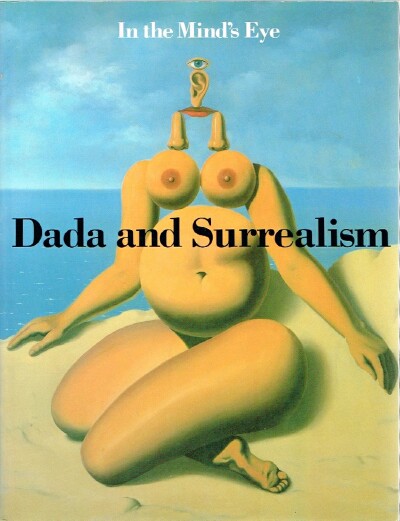 Image for In the Mind's Eye: Dada and Surrealism In the Mind's Eye: Dada and Surrealism