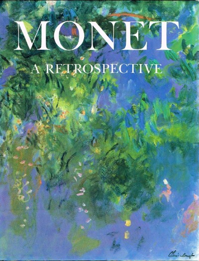 Image for Monet: A Retrospective Monet: A Retrospective