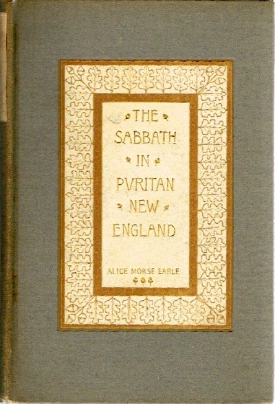 Image for The Sabbath in Puritan New England The Sabbath in Puritan New England